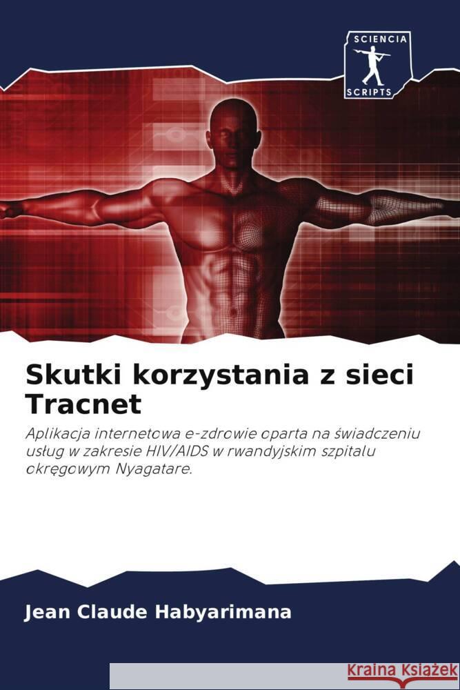 Skutki korzystania z sieci Tracnet Habyarimana, Jean Claude 9786200948755