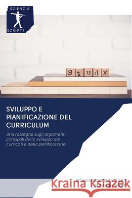 Sviluppo e Pianificazione del Curriculum Mohammadreza Rast, Siavash Rast 9786200953896