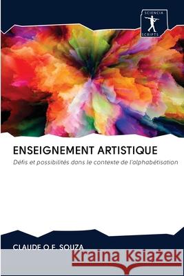 Enseignement Artistique Claude O F Souza 9786200954824