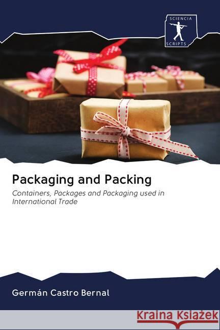 Packaging and Packing Castro Bernal, Germán 9786200962782