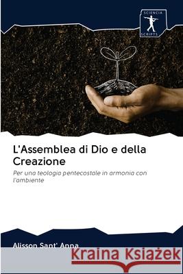 L'Assemblea di Dio e della Creazione Alisson Sant 9786200965233