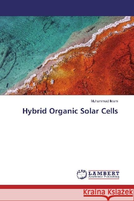 Hybrid Organic Solar Cells Ikram, Muhammad 9786202017886