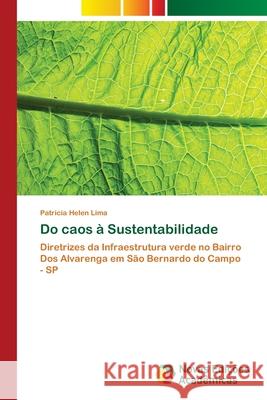 Do caos à Sustentabilidade Lima, Patricia Helen 9786202029872