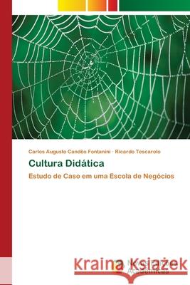 Cultura Didática Candêo Fontanini, Carlos Augusto 9786202030793 Novas Edicioes Academicas
