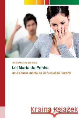 Lei Maria da Penha Simplício, Ionício Oliveira 9786202034487 Novas Edicioes Academicas