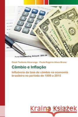 Câmbio e Inflação Teotonio Alvarenga, Giseli 9786202041751