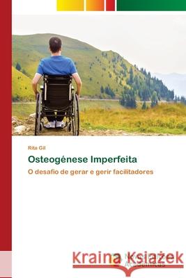 Osteogénese Imperfeita Gil, Rita 9786202042369