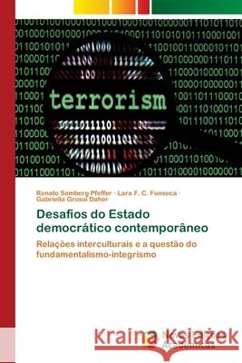 Desafios do Estado democrático contemporâneo Somberg Pfeffer, Renato 9786202042789 Novas Edicioes Academicas