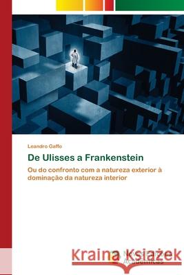 De Ulisses a Frankenstein Gaffo, Leandro 9786202047821