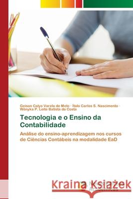Tecnologia e o Ensino da Contabilidade Varela de Melo, Geison Calyo 9786202049191 Novas Edicioes Academicas