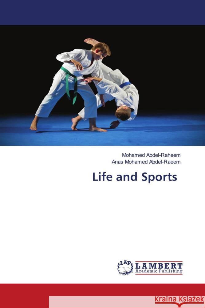 Life and Sports Abdel-Raheem, Mohamed, Mohamed Abdel-Raeem, Anas 9786202053655