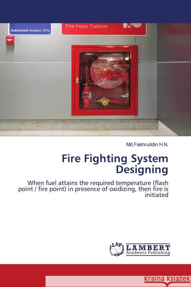 Fire Fighting System Designing H.N., Md.Fakhruddin 9786202055017