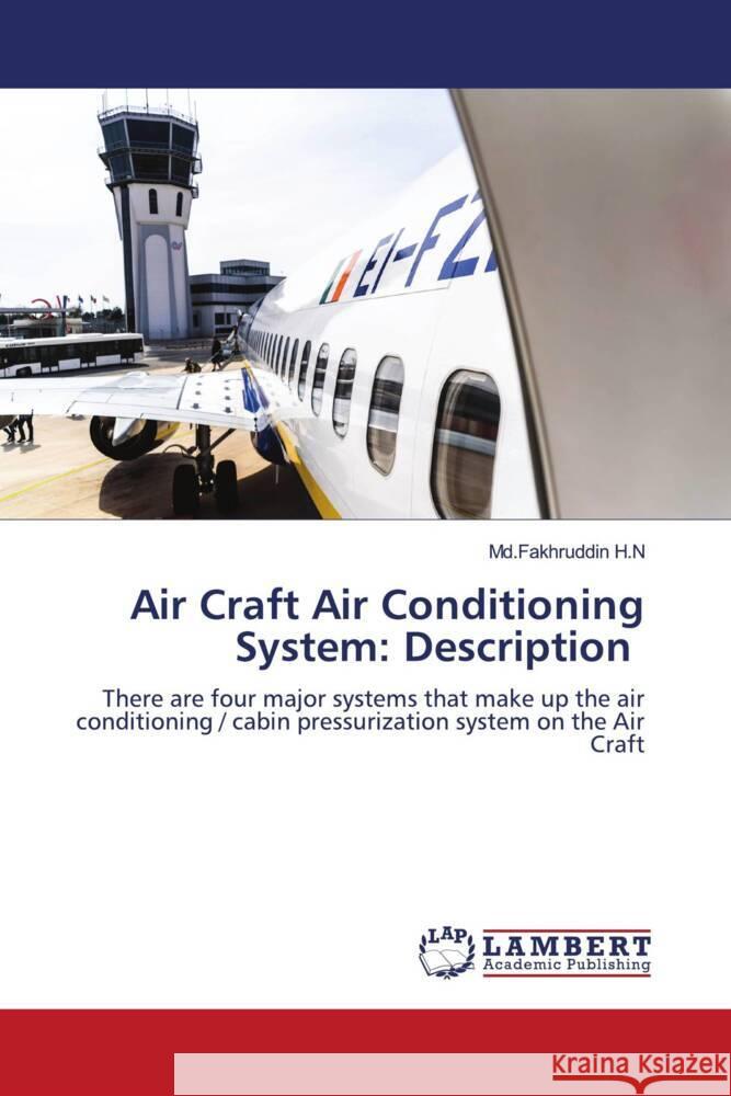 Air Craft Air Conditioning System: Description H.N, Md.Fakhruddin 9786202055253