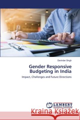 Gender Responsive Budgeting in India Devinder Singh 9786202064859