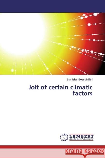 Jolt of certain climatic factors Bessoh Bell, Stanislas 9786202071215