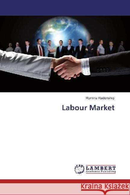 Labour Market Radonshiqi, Romina 9786202074902