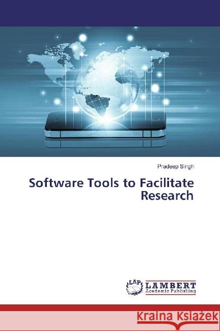 Software Tools to Facilitate Research Singh, Pradeep 9786202076326