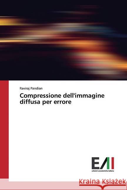 Compressione dell'immagine diffusa per errore Pandian, Raviraj 9786202088855