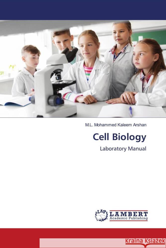 Cell Biology ARSHAN, M.L. MOHAMMED KALEEM 9786202093279