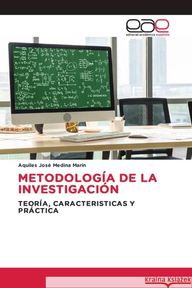 METODOLOGÍA DE LA INVESTIGACIÓN Medina Marin, Aquiles José 9786202112222