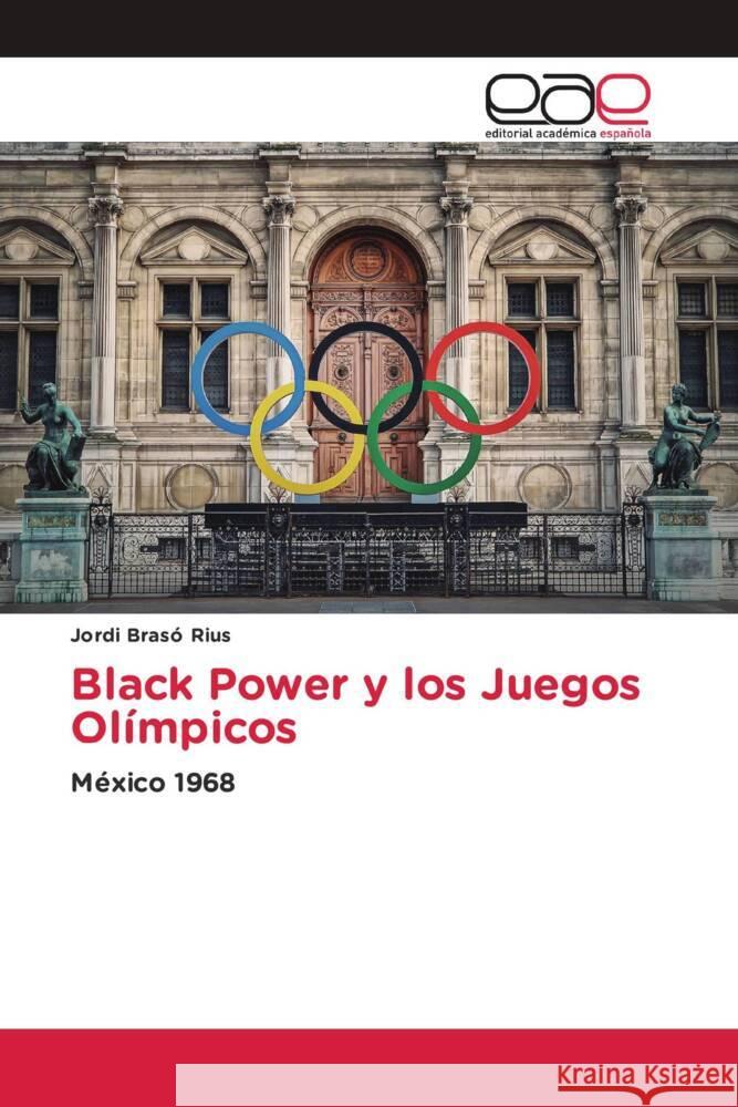 Black Power y los Juegos Olímpicos Brasó  Rius, Jordi 9786202140911