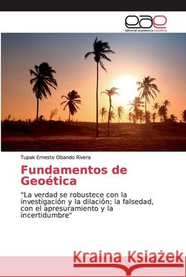 Fundamentos de Geoética Obando Rivera, Tupak Ernesto 9786202149525