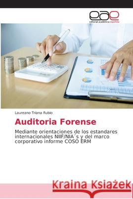 Auditoria Forense Triana Rubio, Laureano 9786202161251