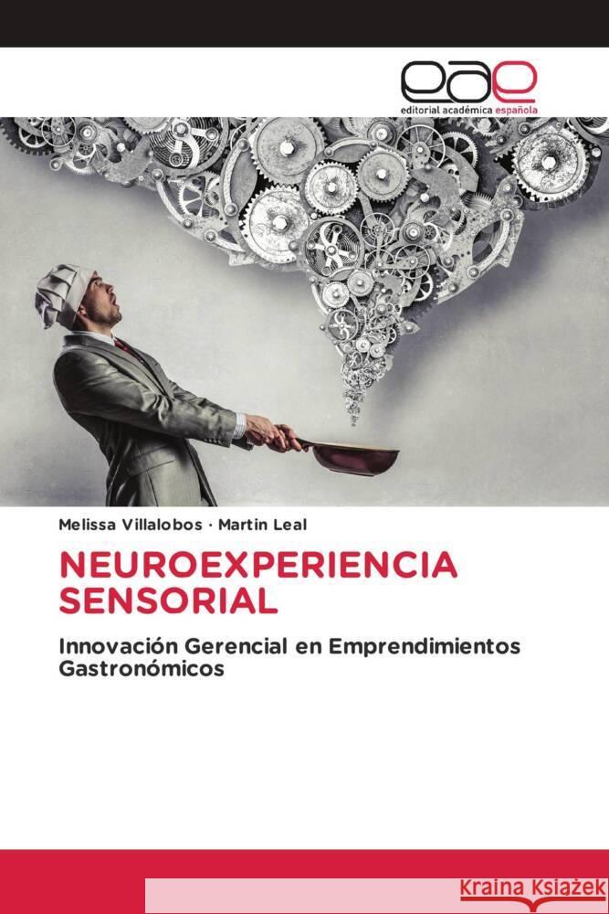 Neuroexperiencia Sensorial Melissa Villalobos Martin Leal 9786202166386