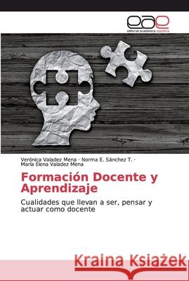 Formación Docente y Aprendizaje Valadez Mena, Verónica 9786202167598