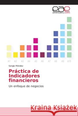 Práctica de Indicadores financieros Méndez, Sergio 9786202169615