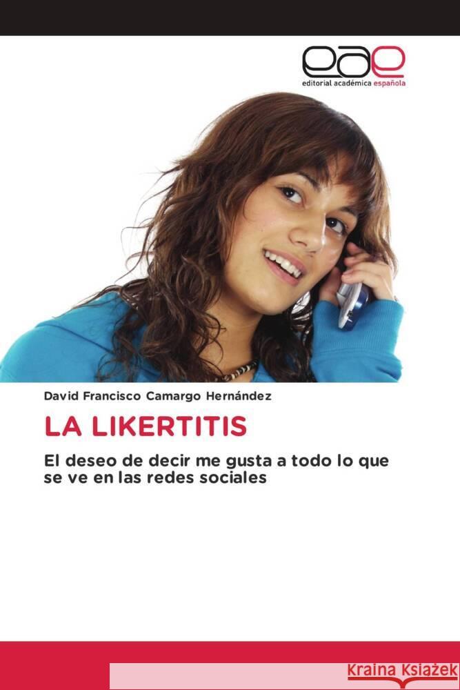 La Likertitis David Francisco Camarg 9786202170338 Editorial Academica Espanola