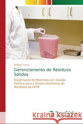 Gerenciamento de Resíduos Sólidos Torres, Sergio 9786202178822 Novas Edicoes Academicas