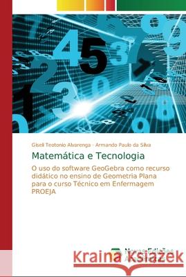 Matemática e Tecnologia Teotonio Alvarenga, Giseli 9786202179614