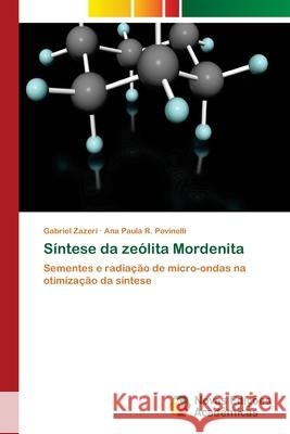 Síntese da zeólita Mordenita Zazeri, Gabriel 9786202181037