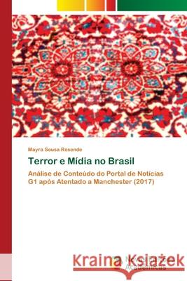 Terror e Mídia no Brasil Sousa Resende, Mayra 9786202186216