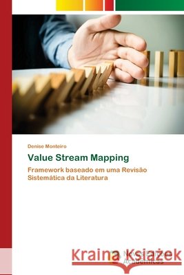 Value Stream Mapping Monteiro, Denise 9786202193597