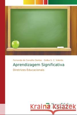 Aprendizagem Significativa de Carvalho Dantas, Fernanda 9786202195089