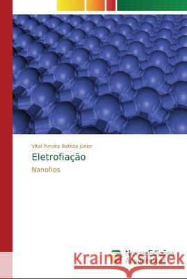 Eletrofiação Pereira Batista Júnior, Vital 9786202196369