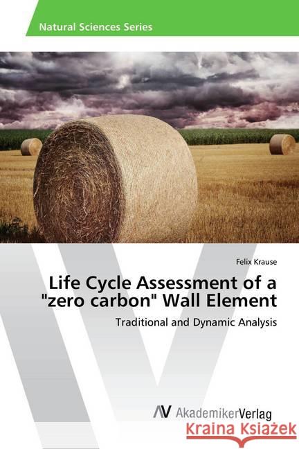 Life Cycle Assessment of a 