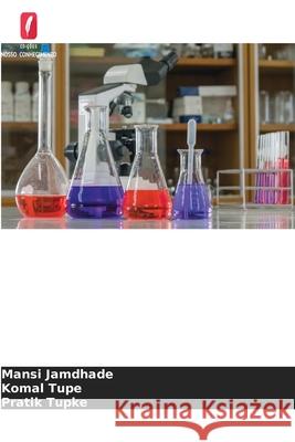 Perfil de impurezas em produtos farmac?uticos Mansi Jamdhade Komal Tupe Pratik Tupke 9786202213097