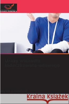 Urazy wiezadla lódeczkowato-udowego Sahnoun, Nizar, BOUALLEGUI, KHALED 9786202214551