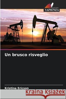 Un brusco risveglio Ericson, Kristina 9786202225496
