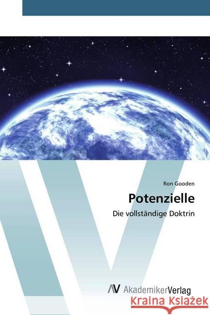 Potenzielle : Die vollständige Doktrin Gooden, Ron 9786202229029