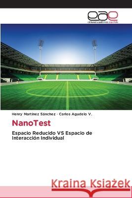 NanoTest Henry Martínez Sánchez, Carlos Agudelo V 9786202241069