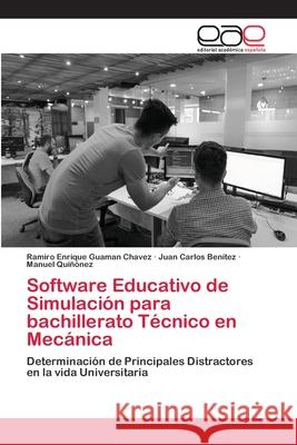 Software Educativo de Simulación para bachillerato Técnico en Mecánica Guaman Chavez, Ramiro Enrique 9786202253642 Editorial Académica Española