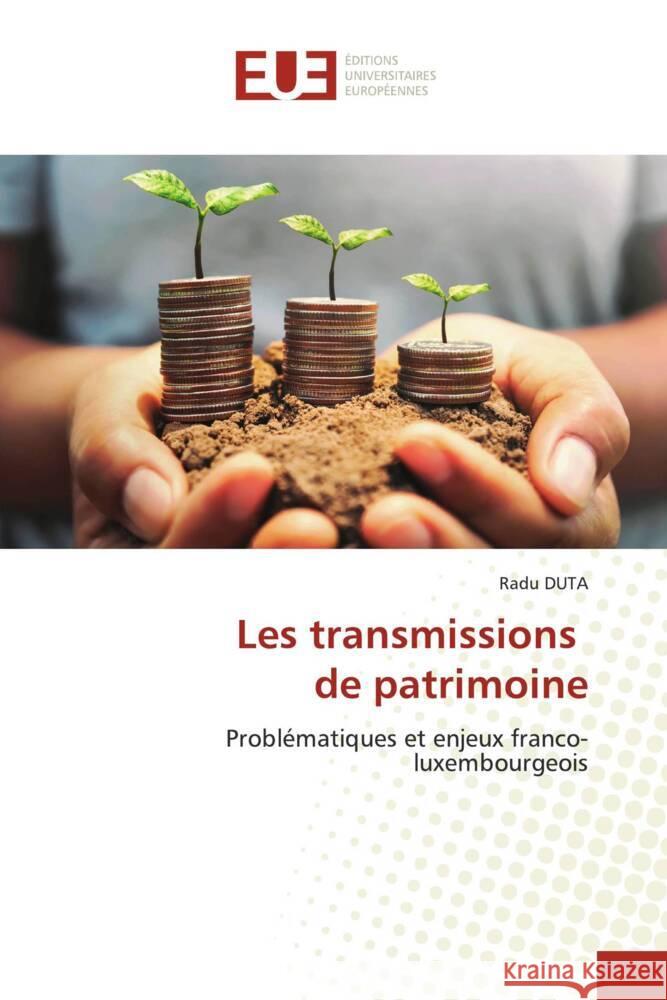 Les transmissions de patrimoine Radu Duta 9786202262590