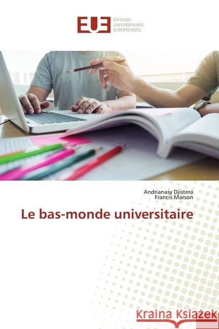Le bas-monde universitaire Djistera, Andrianasy; Marson, Francis 9786202272469