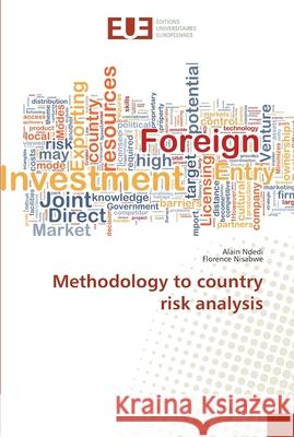 Methodology to country risk analysis Ndedi, Alain; Nisabwe, Florence 9786202284660 Éditions universitaires européennes