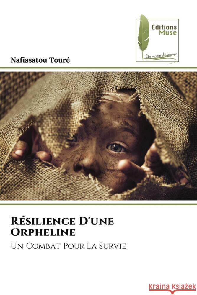 Résilience D'une Orpheline Touré, Nafissatou 9786202291828