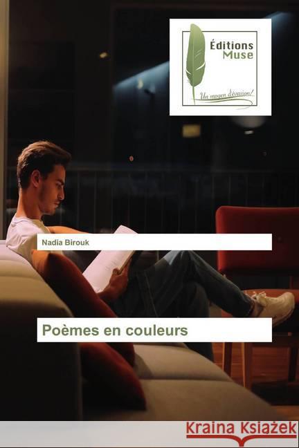 Poèmes en couleurs Birouk, Nadia 9786202294003 Editions Muse